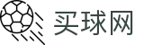 买球网中国区官网首页_赛事管理 · 直播 · 比分公告